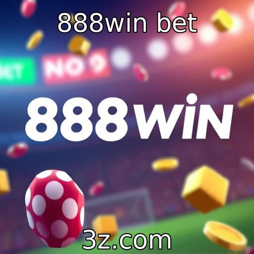 888win bet